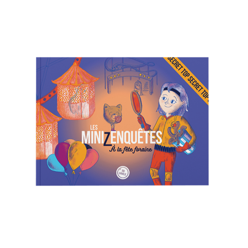 [03373] LES MINIZENQUÊTES - À LA FÊTE FORAINE (3+1)