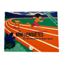 LES MINIZENQUÊTES - AU CHAMPIONNAT DES ENFANTS ESPIONS