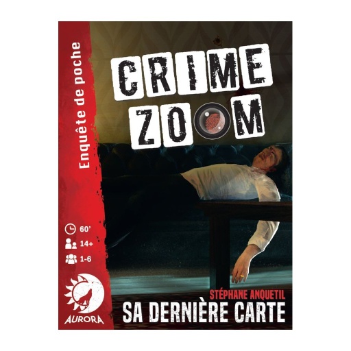 [01272] CRIME ZOOM - Sa Dernière Carte