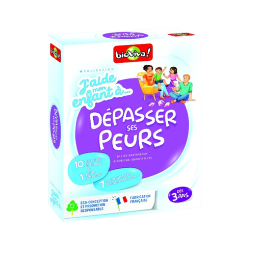 [02830] BIOVIVA - J'AIDE MON ENFANT À ... DÉPASSER SES PEURS
